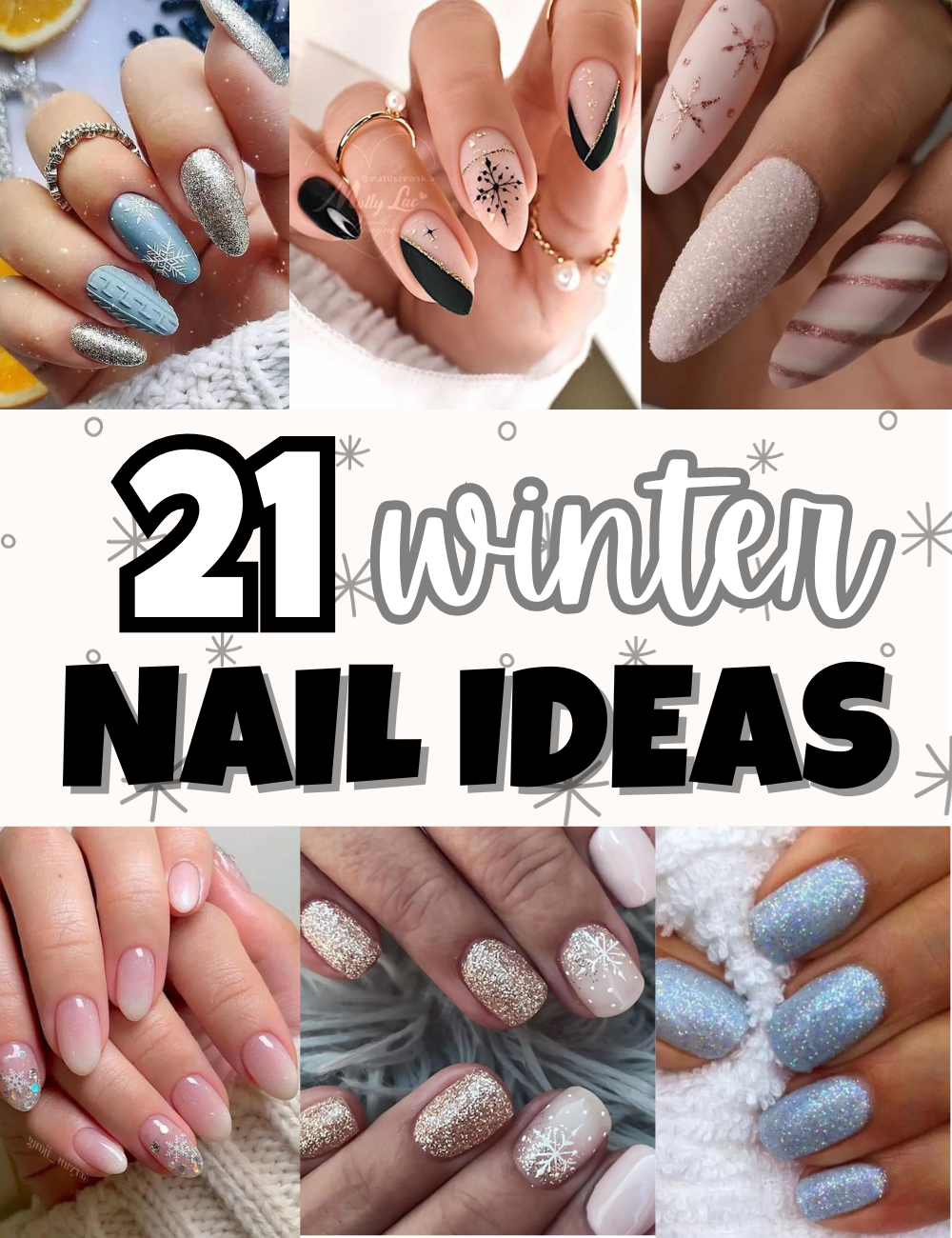 21 Winter Nail Ideas for 20232024 Lauren Erro