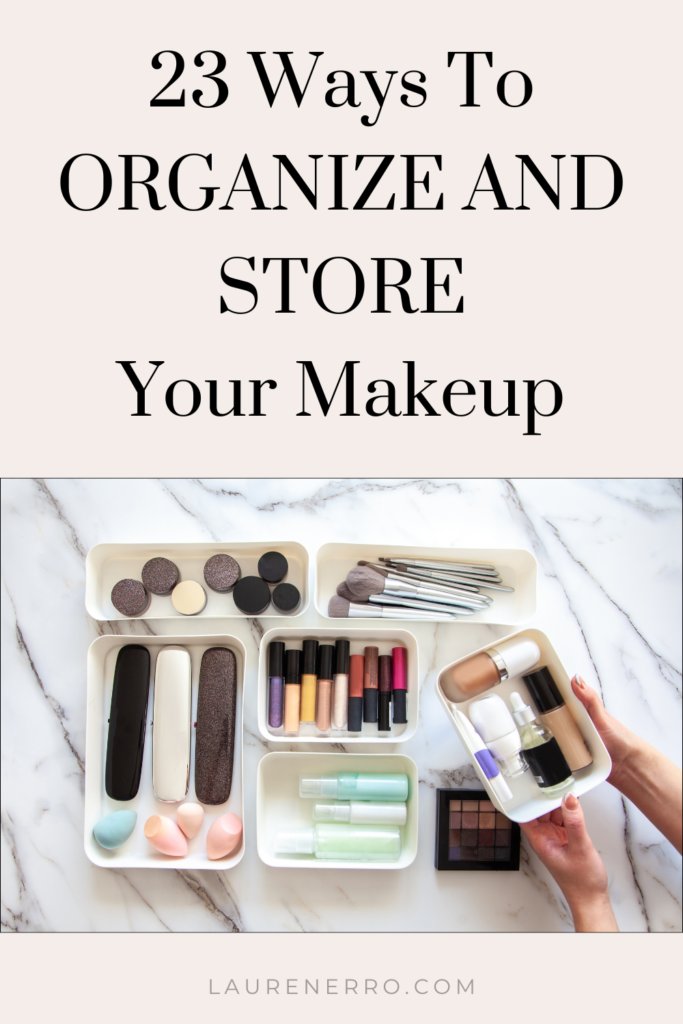 Creative Makeup Storage Organization Ideas
