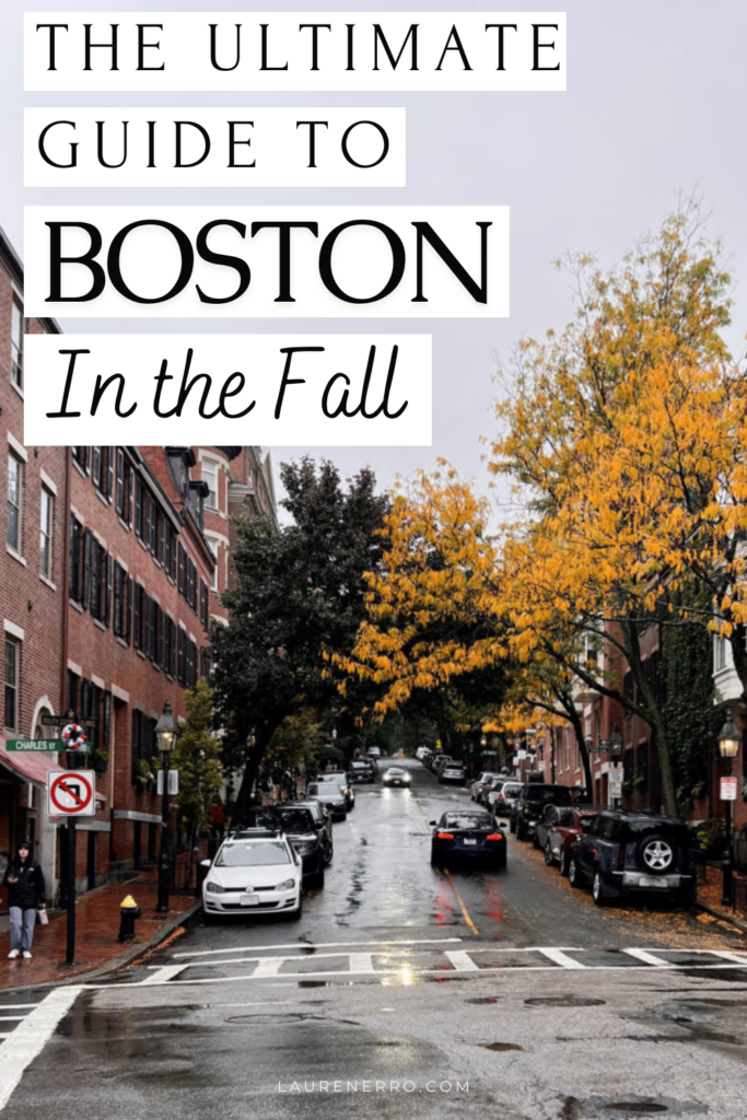 A First Timers Guide to Boston In The Fall