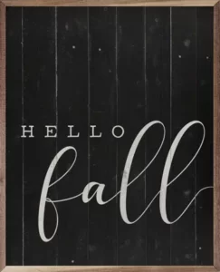 hello fall sign chalkboard